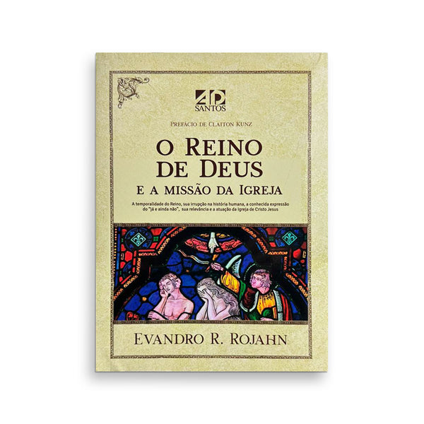 O Reino de Deus e a Missão da Igreja